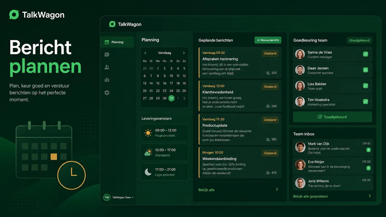 TalkWagon planning dashboard voor Nederlandse teams met geplande WhatsApp berichten, goedkeuringen en team inbox