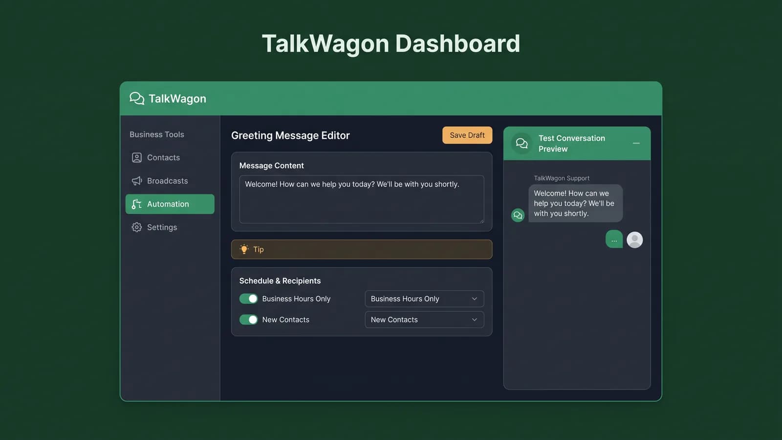 TalkWagon style dashboard showing a greeting message editor, preview panel, business hours setting, and audience controls