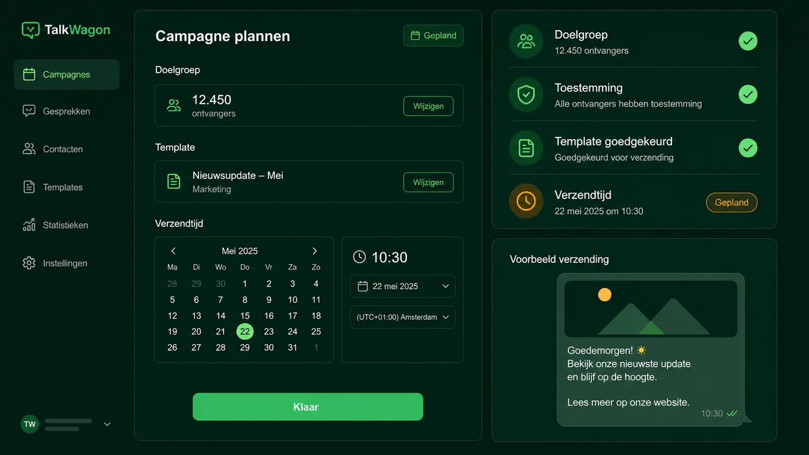 TalkWagon campagnescherm voor geplande WhatsApp verzending